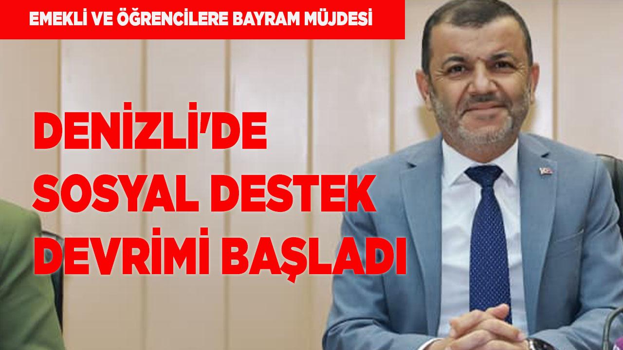 Denizli'de Sosyal Destek Devrimi Başladı