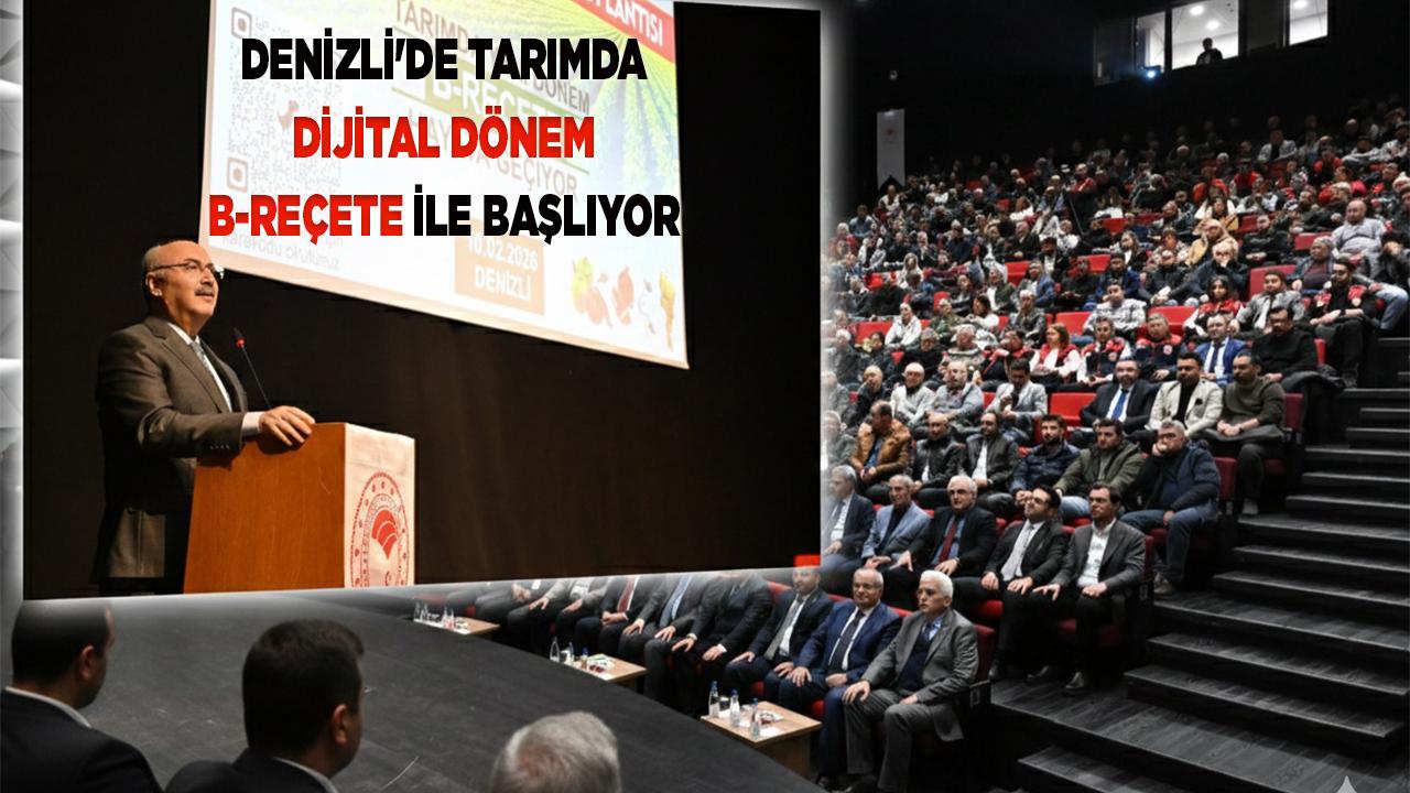 Denizli'de Tarımda Dijital Dönem B-Reçete ile Başlıyor