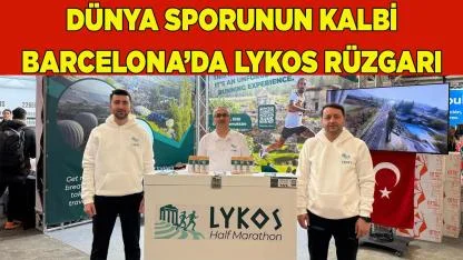 Dünya sporunun kalbi Barcelona’da Lykos rüzgarı