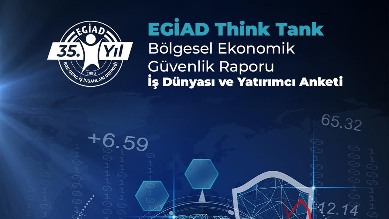 EGİAD, İş Dünyası ve Yatırımcı Anketi Başlattı