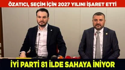 İYİ Parti Erken Seçim Şartlarını Açıkladı