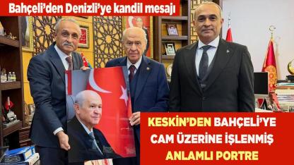 Keskin’den Bahçeli’ye cam üzerine işlenmiş anlamlı portre