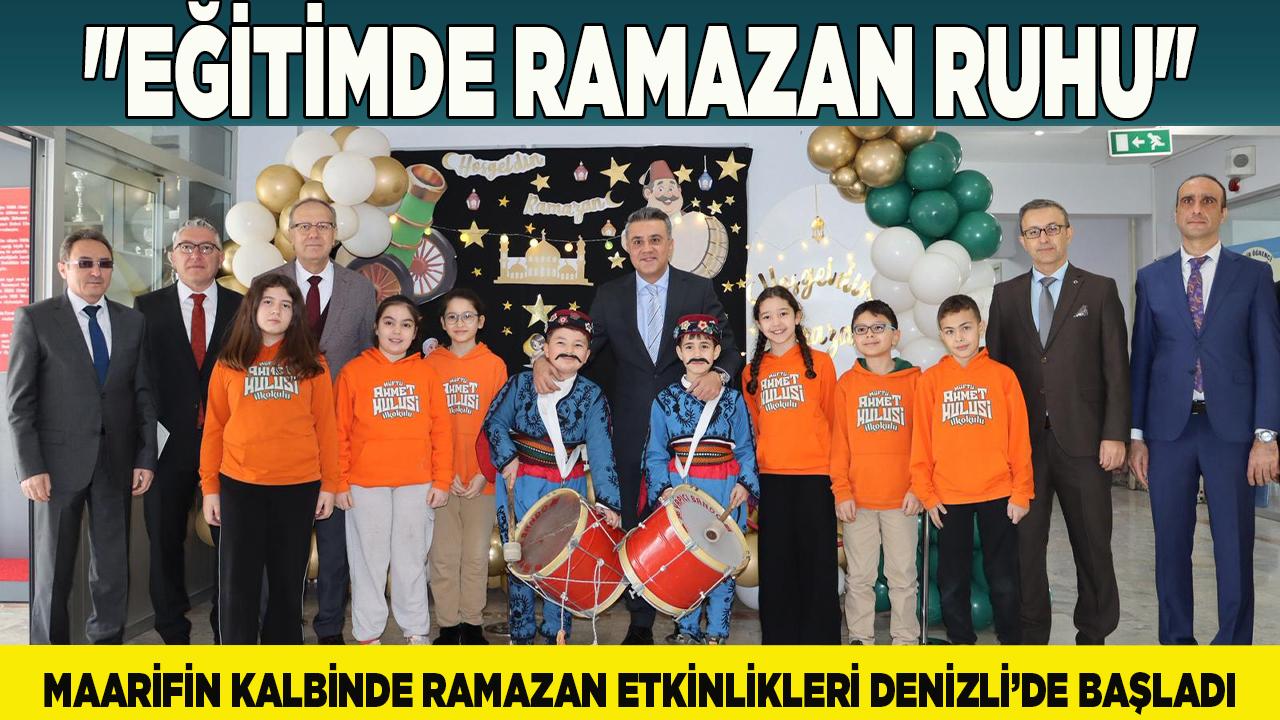 Maarifin Kalbinde Ramazan Etkinlikleri Denizli’de Başladı