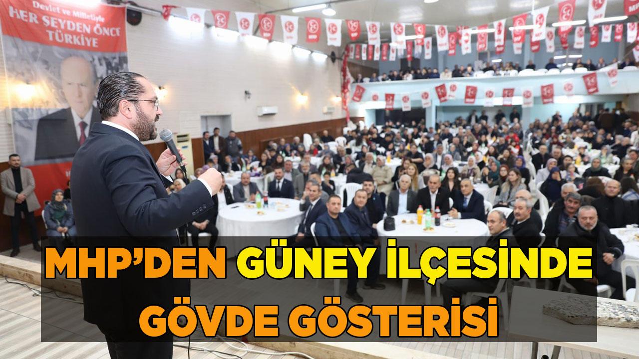 MHP’DEN GÜNEY İLÇESİNDE GÖVDE GÖSTERİSİ