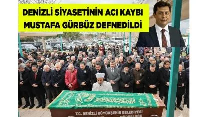 Mustafa Gürbüz Defnedildi