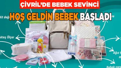Çivril’de Bebek Sevinci Hoş Geldin Bebek Başladı