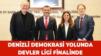 Denizli Demokrasi Yolunda Devler Ligi Finalinde