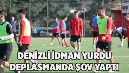 Denizli İdman Yurdu Deplasmanda Şov Yaptı