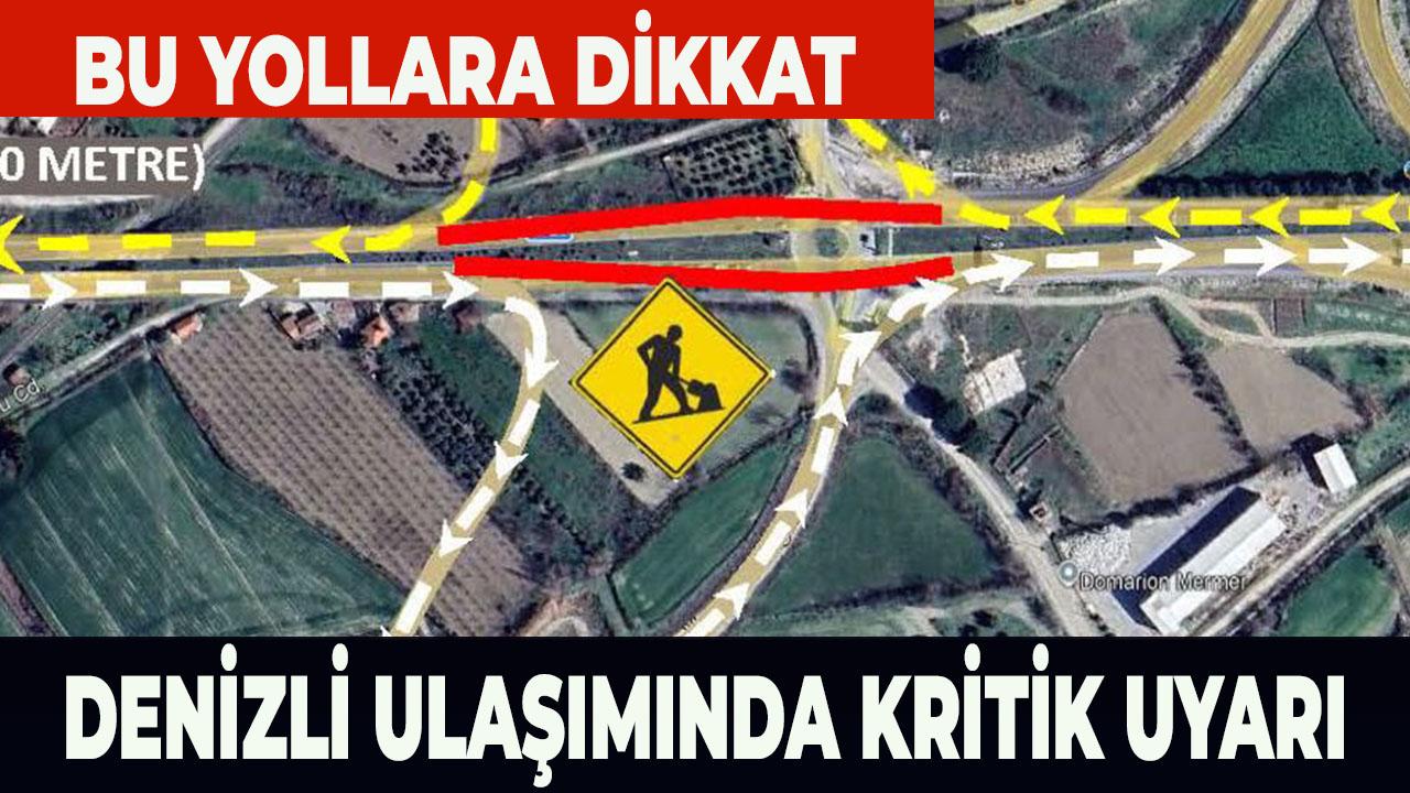 Denizli Ulaşımında Kritik Uyarı