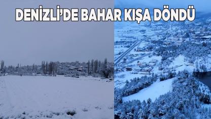 Denizli’de bahar kışa döndü Kar yağışı ulaşımı vurdu