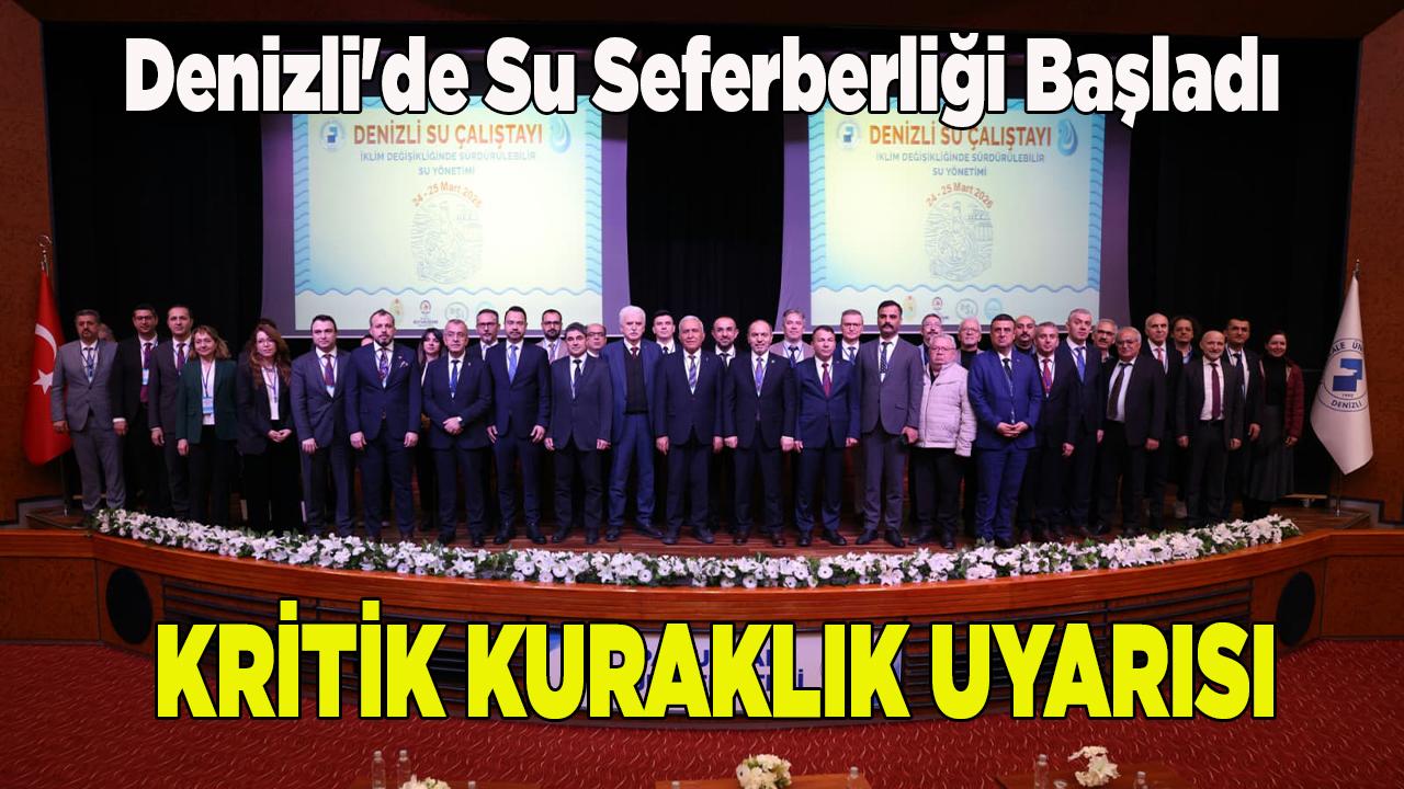 Denizli'de Su Seferberliği Başladı