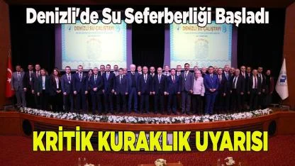 Denizli'de Su Seferberliği Başladı