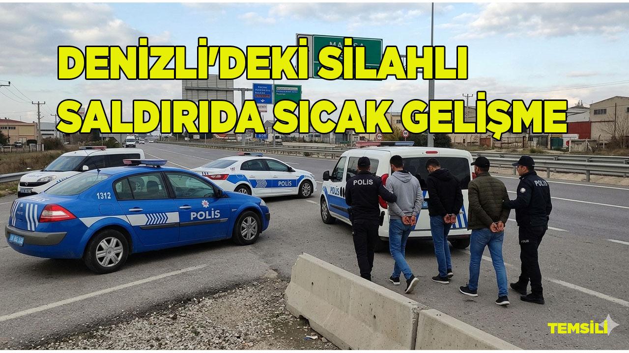Denizli'deki Silahlı Saldırıda Sıcak Gelişme