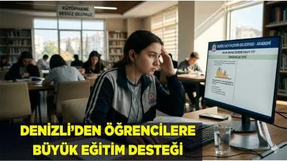 Denizli’den Öğrencilere Büyük Eğitim Desteği