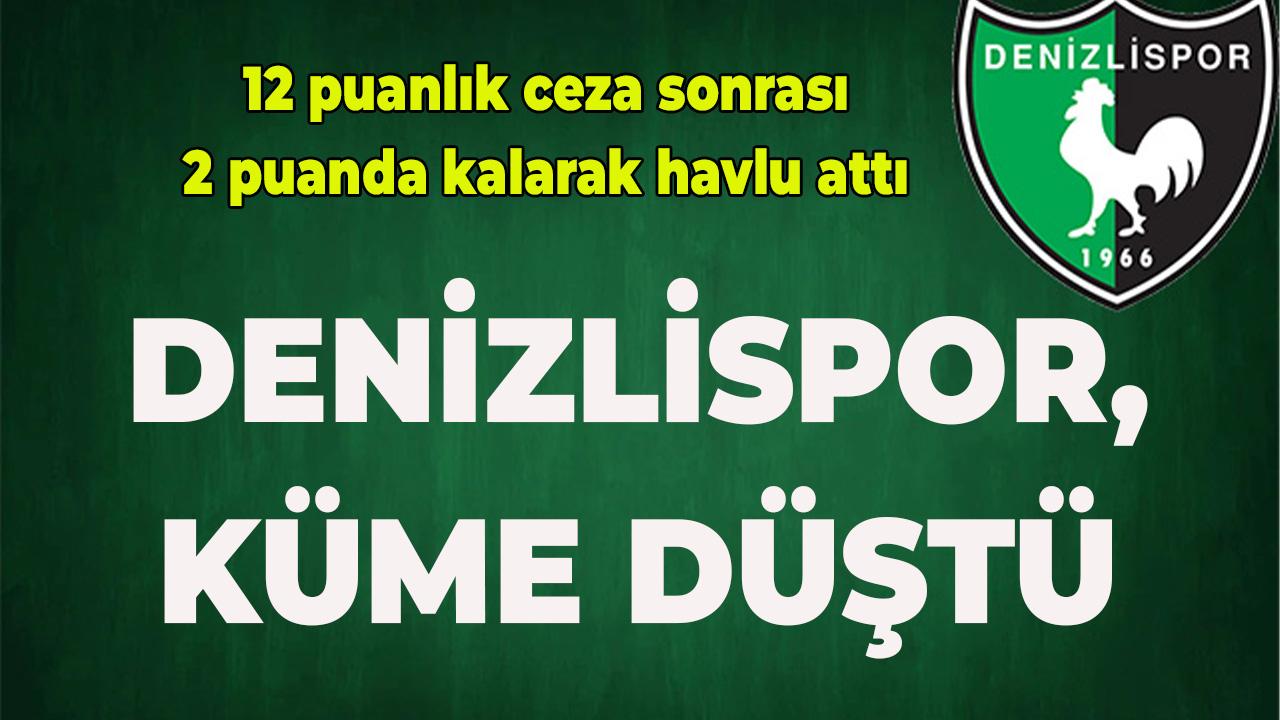 Denizlispor küme düştü