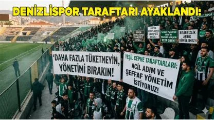 Denizlispor Taraftarı Ayaklandı
