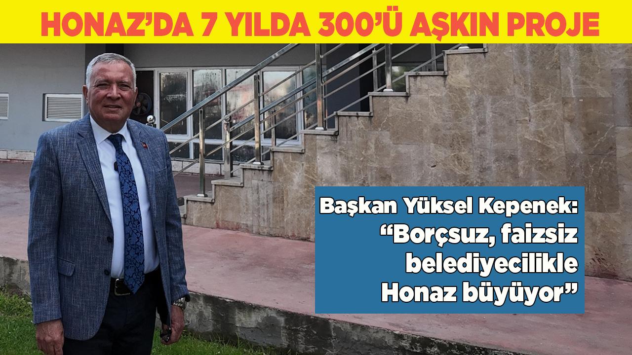 HONAZ’DA 7 YILDA 300’Ü AŞKIN PROJE ÜRETİLDİ