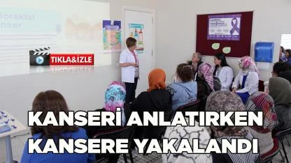 Kanseri Anlatırken Kansere Yakalandı