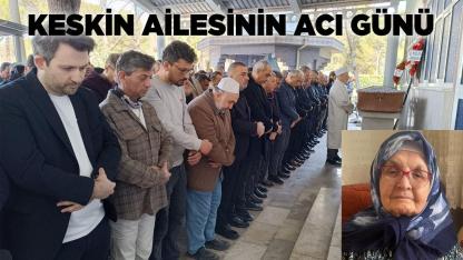 Keskin Ailesinin Acı Günü