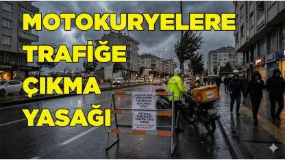 Motokuryelere Trafik Yasağı