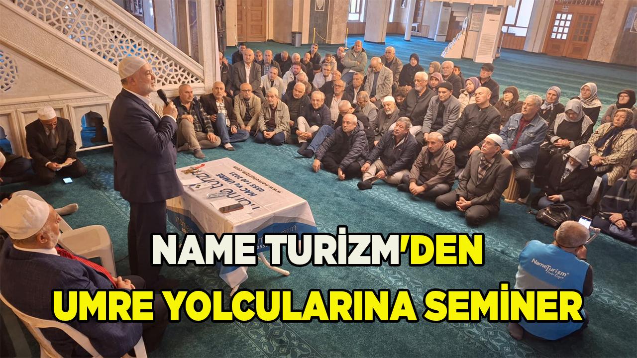 Name Turizm'den Umre Yolcularına Seminer