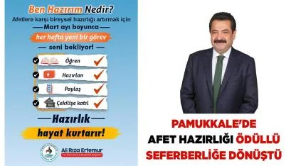 Pamukkale'de Afet Hazırlığı Ödüllü Seferberliğe Dönüştü