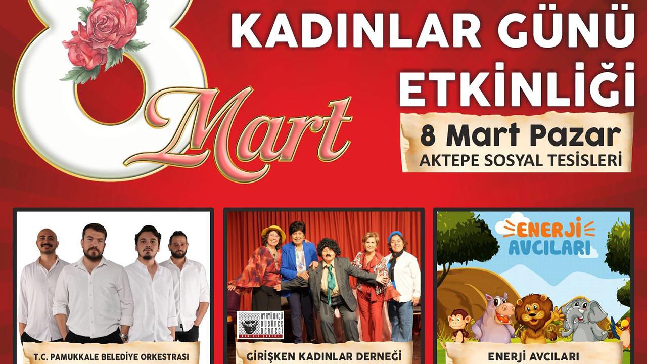 PAMUKKALE’DEN 8 MART’A ÖZEL ‘KADINLAR GÜNÜ’ PROGRAMI