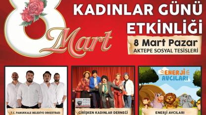 PAMUKKALE’DEN 8 MART’A ÖZEL ‘KADINLAR GÜNÜ’ PROGRAMI