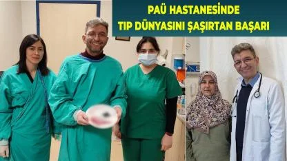 PAÜ Hastanesinde Dev Operasyon