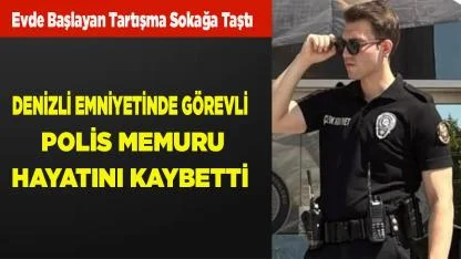 Polis Memuru Hayatını Kaybetti, Babası Ağır Yaralı