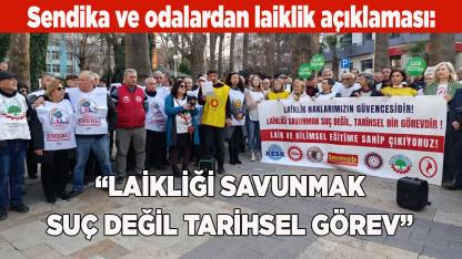 Sendika ve odalardan laiklik açıklaması