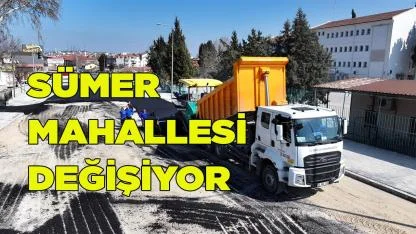 Sümer Mahallesi Değişiyor