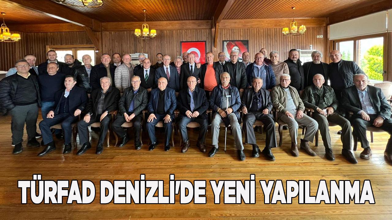 TÜRFAD Denizli'de Yeni Dönem