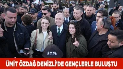 Ümit Özdağ Denizli’de Gençlerle iftarda Buluştu