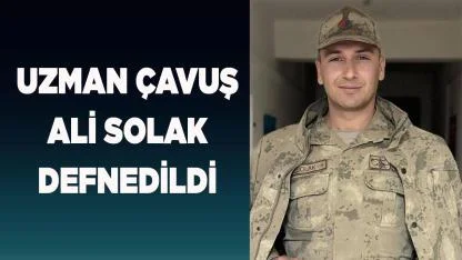 Uzman Çavuş Ali Solak Defnedildi