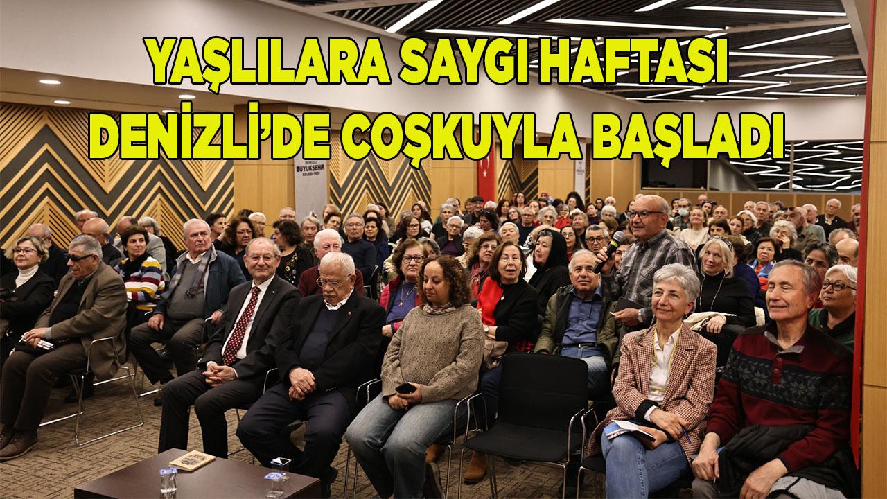 Yaşlılara Saygı Haftası Denizli’de Coşkuyla Başladı
