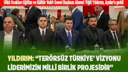 YILDIRIM: “TERÖRSÜZ TÜRKİYE’ MİLLÎ BİRLİK PROJESİDİR”