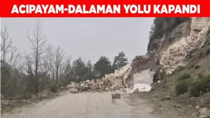 Acıpayam Dalaman yolu kapandı