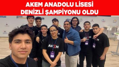 AKEM Anadolu Lisesi Denizli Şampiyonu Oldu