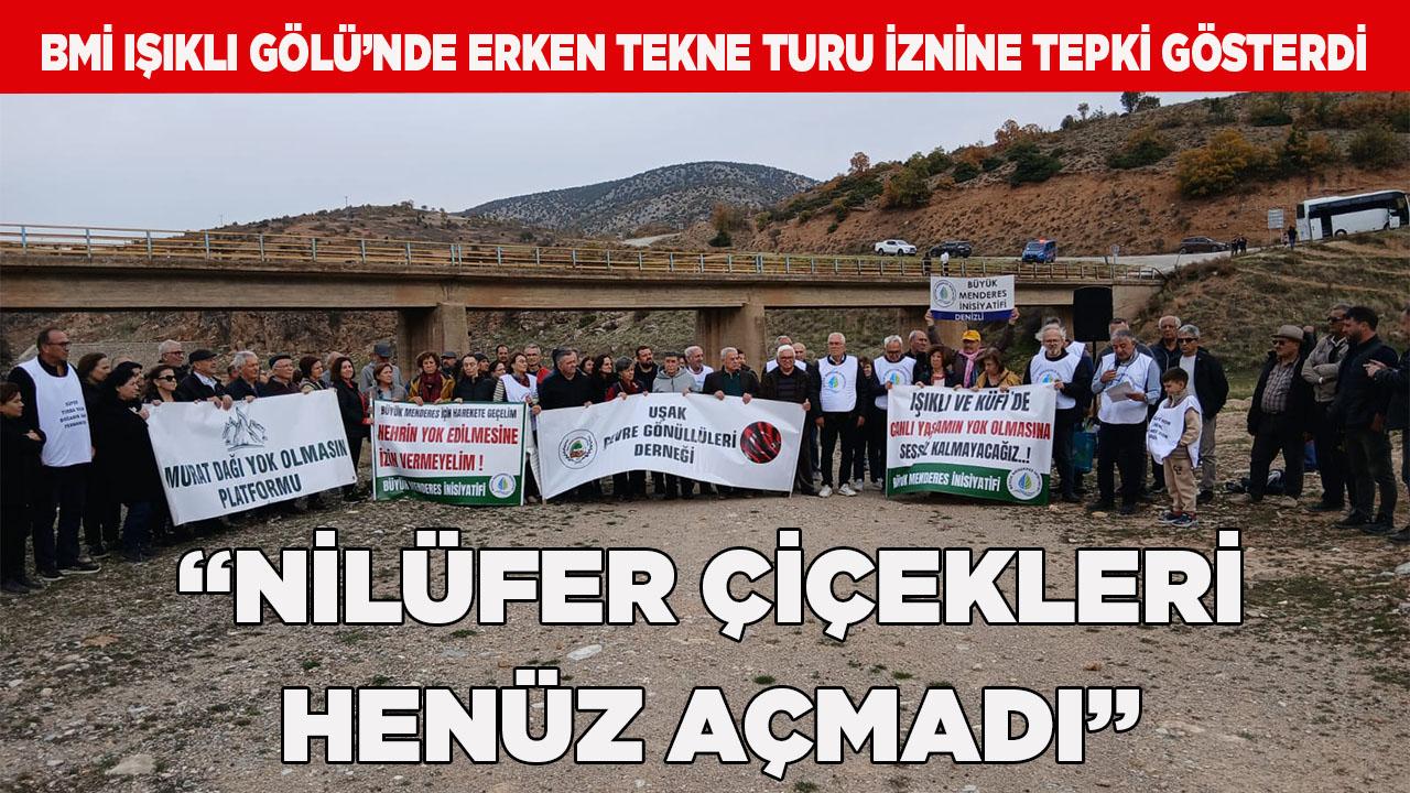 BMİ Işıklı Gölü’nde erken tekne turu iznine tepki gösterdi