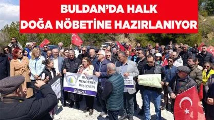 Buldan'da maden sahası tartışmaları alevlendi
