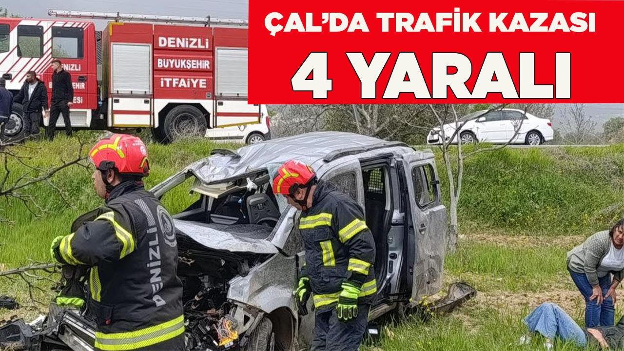 Çal İsabey Mahallesinde Trafik Kazası 4 Yaralı