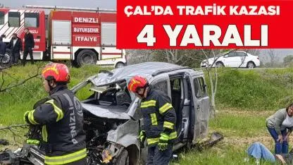 Çal İsabey Mahallesinde Trafik Kazası 4 Yaralı