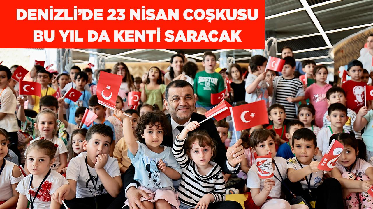 Denizli Büyükşehir’den 23 Nisan’da çocuklara özel program
