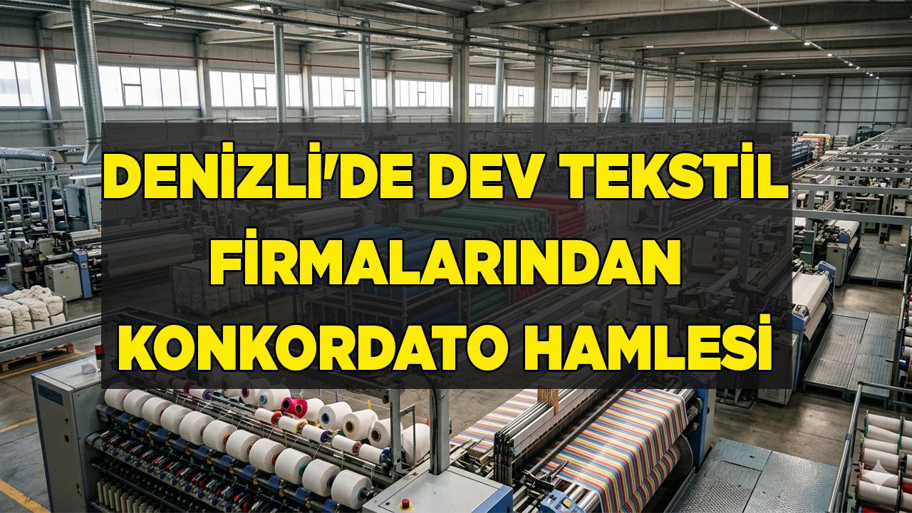 Denizli Tekstilinde Dev Firmalar Konkordato İstedi