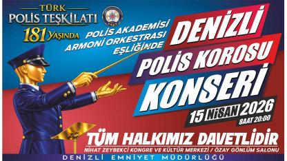 Denizli’de Polis Haftası’na özel konser düzenlenecek