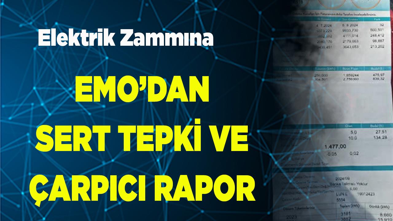 Elektrik Zammına EMO’dan Sert Tepki ve Çarpıcı Rapor