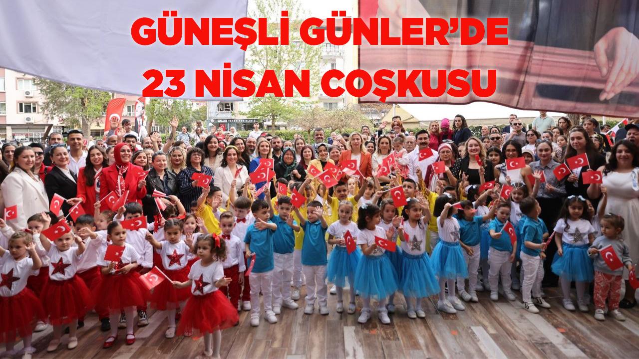 Güneşli Günler’de 23 Nisan coşkusu