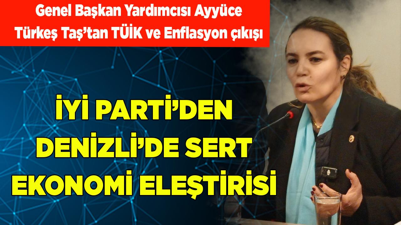 İyi Partili Ayyüce Türkeş Taş’tan TÜİK ve Enflasyon çıkışı