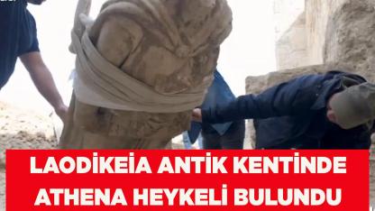 Laodikeia Antik Kentinde Athena Heykeli Bulundu